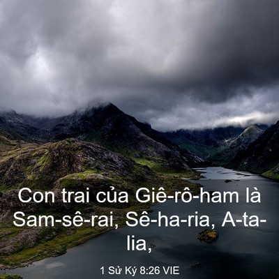 Picture 03 - 1 Sử Ký 8:26 VIE - Con trai của Giê-rô-ham là Sam-sê-rai, - Bible Verse Picture