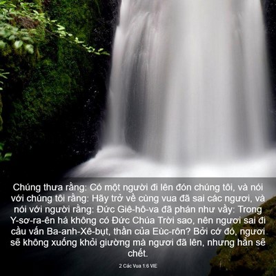 Picture 03 - 2 Các Vua 1:6 VIE - Chúng thưa rằng: Có một người đi lên - Bible Verse Picture