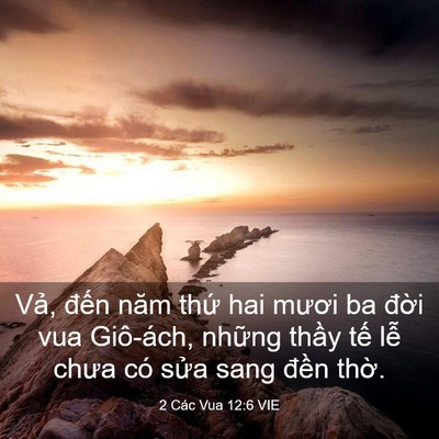 Picture 03 - 2 Các Vua 12:6 VIE - Vả, đến năm thứ hai mươi ba đời vua - Bible Verse Picture