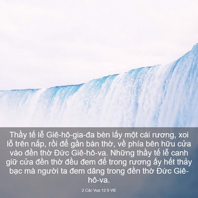 Picture 03 - 2 Các Vua 12:9 VIE - Thầy tế lễ Giê-hô-gia-đa bèn lấy - Bible Verse Picture