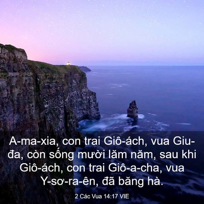 Picture 03 - 2 Các Vua 14:17 VIE - A-ma-xia, con trai Giô-ách, vua Giu-đa, còn - Bible Verse Picture