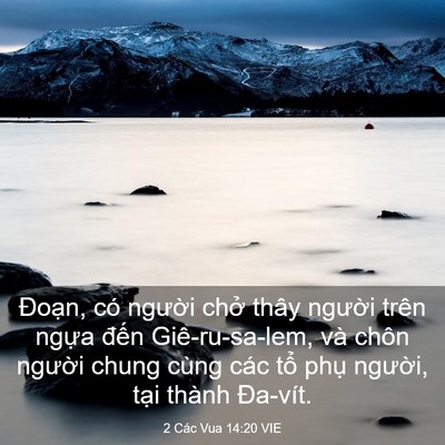 Picture 03 - 2 Các Vua 14:20 VIE - Đoạn, có người chở thây người trên - Bible Verse Picture