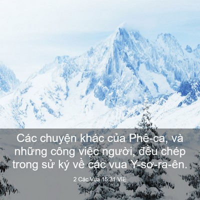Picture 03 - 2 Các Vua 15:31 VIE - Các chuyện khác của Phê-ca, và những - Bible Verse Picture