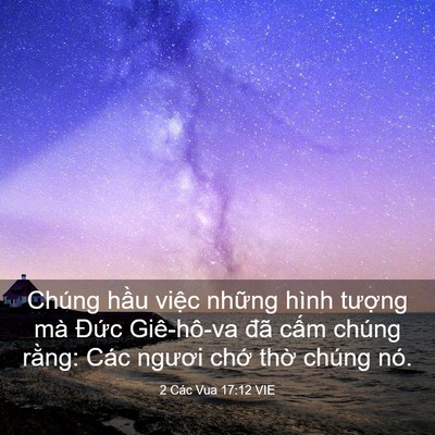 Picture 03 - 2 Các Vua 17:12 VIE - Chúng hầu việc những hình tượng mà - Bible Verse Picture
