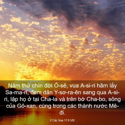Picture 03 - 2 Các Vua 17:6 VIE - Năm thứ chín đời Ô-sê, vua A-si-ri hãm - Bible Verse Picture