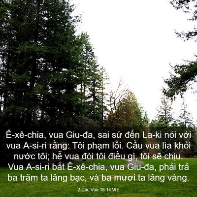 Picture 03 - 2 Các Vua 18:14 VIE - Ê-xê-chia, vua Giu-đa, sai sứ đến La-ki - Bible Verse Picture