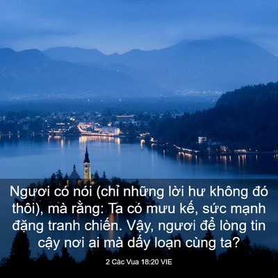 Picture 03 - 2 Các Vua 18:20 VIE - Ngươi có nói (chỉ những lời hư không - Bible Verse Picture