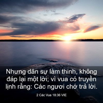 Picture 03 - 2 Các Vua 18:36 VIE - Nhưng dân sự làm thinh, không đáp lại - Bible Verse Picture