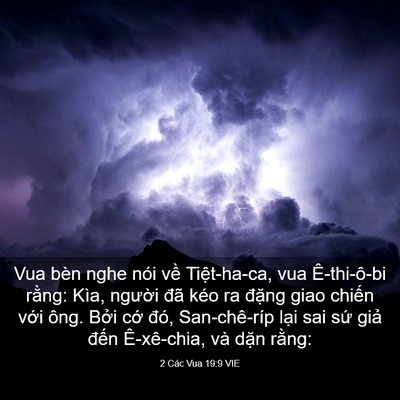 Picture 03 - 2 Các Vua 19:9 VIE - Vua bèn nghe nói về Tiệt-ha-ca, vua - Bible Verse Picture