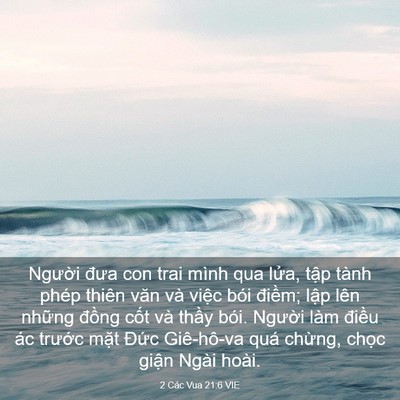 Picture 03 - 2 Các Vua 21:6 VIE - Người đưa con trai mình qua lửa, tập - Bible Verse Picture
