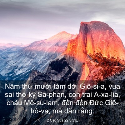 Picture 03 - 2 Các Vua 22:3 VIE - Năm thứ mười tám đời Giô-si-a, vua sai - Bible Verse Picture