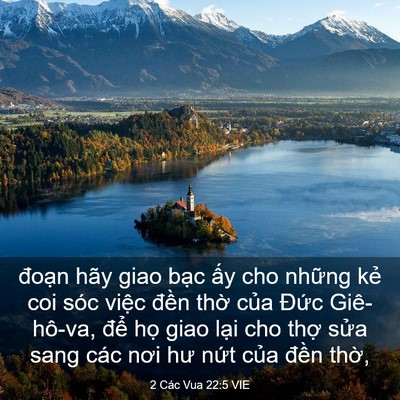 Picture 03 - 2 Các Vua 22:5 VIE - đoạn hãy giao bạc ấy cho những kẻ coi - Bible Verse Picture