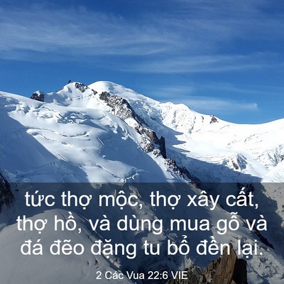Picture 03 - 2 Các Vua 22:6 VIE - tức thợ mộc, thợ xây cất, thợ hồ, - Bible Verse Picture