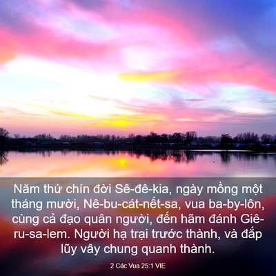 Picture 03 - 2 Các Vua 25:1 VIE - Năm thứ chín đời Sê-đê-kia, ngày - Bible Verse Picture