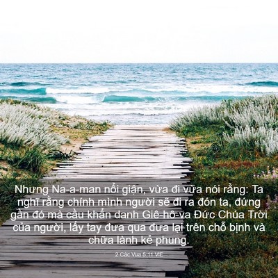 Picture 03 - 2 Các Vua 5:11 VIE - Nhưng Na-a-man nổi giận, vừa đi vừa - Bible Verse Picture