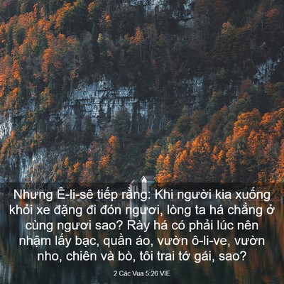 Picture 03 - 2 Các Vua 5:26 VIE - Nhưng Ê-li-sê tiếp rằng: Khi người kia - Bible Verse Picture