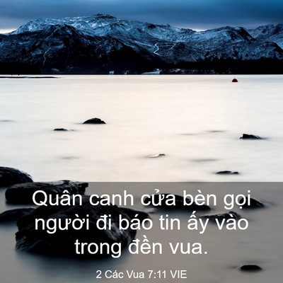 Picture 03 - 2 Các Vua 7:11 VIE - Quân canh cửa bèn gọi người đi báo tin - Bible Verse Picture