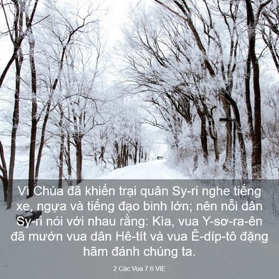 Picture 03 - 2 Các Vua 7:6 VIE - Vì Chúa đã khiến trại quân Sy-ri nghe - Bible Verse Picture