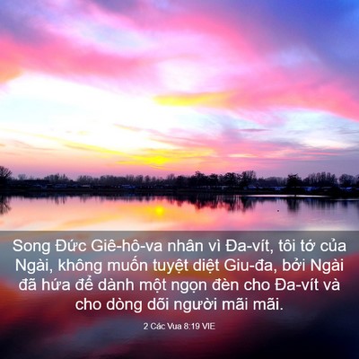 Picture 03 - 2 Các Vua 8:19 VIE - Song Đức Giê-hô-va nhân vì Đa-vít, tôi - Bible Verse Picture