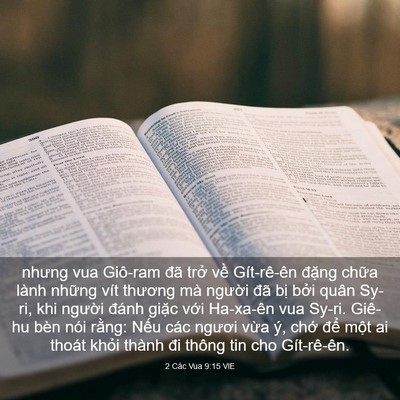 Picture 03 - 2 Các Vua 9:15 VIE - nhưng vua Giô-ram đã trở về Gít-rê-ên - Bible Verse Picture