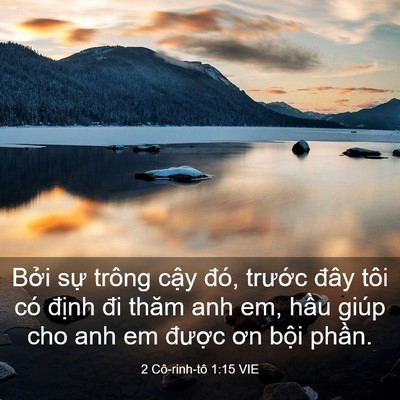 Picture 03 - 2 Cô-rinh-tô 1:15 VIE - Bởi sự trông cậy đó, trước đây tôi - Bible Verse Picture
