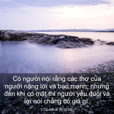 Picture 03 - 2 Cô-rinh-tô 10:10 VIE - Có người nói rằng các thơ của người - Bible Verse Picture