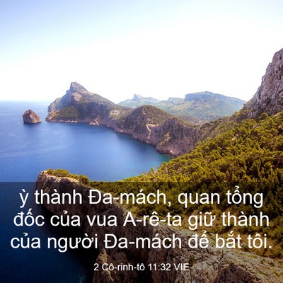 Picture 03 - 2 Cô-rinh-tô 11:32 VIE - ỳ thành Đa-mách, quan tổng đốc của - Bible Verse Picture