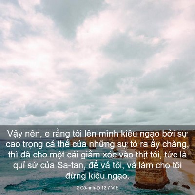 Picture 03 - 2 Cô-rinh-tô 12:7 VIE - Vậy nên, e rằng tôi lên mình kiêu ngạo - Bible Verse Picture