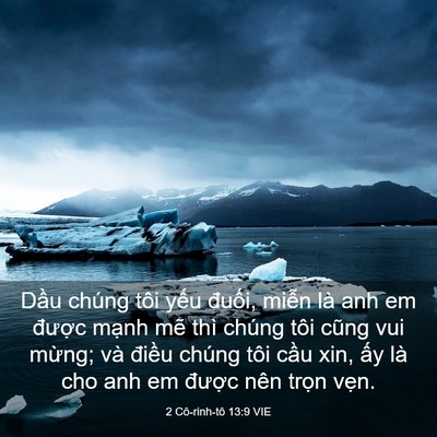 Picture 03 - 2 Cô-rinh-tô 13:9 VIE - Dầu chúng tôi yếu đuối, miễn là anh - Bible Verse Picture