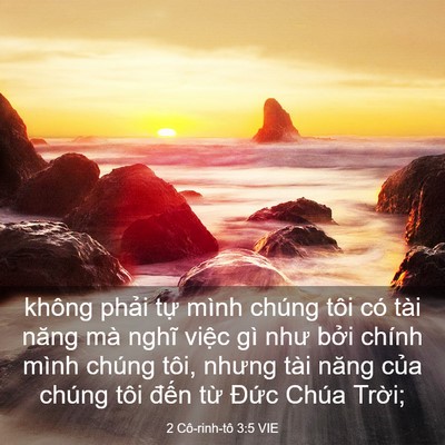 Picture 03 - 2 Cô-rinh-tô 3:5 VIE - không phải tự mình chúng tôi có tài - Bible Verse Picture