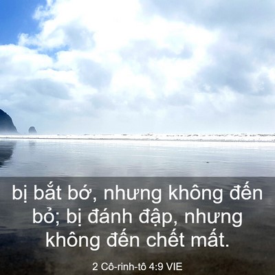 Picture 03 - 2 Cô-rinh-tô 4:9 VIE - bị bắt bớ, nhưng không đến bỏ; bị - Bible Verse Picture