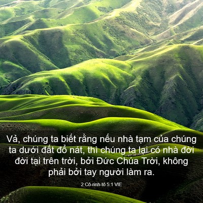 Picture 03 - 2 Cô-rinh-tô 5:1 VIE - Vả, chúng ta biết rằng nếu nhà tạm - Bible Verse Picture