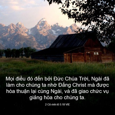Picture 03 - 2 Cô-rinh-tô 5:18 VIE - Mọi điều đó đến bởi Đức Chúa - Bible Verse Picture