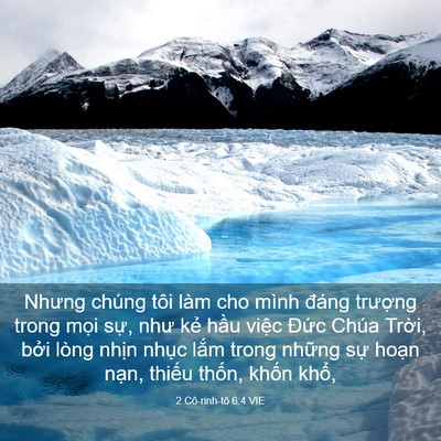 Picture 03 - 2 Cô-rinh-tô 6:4 VIE - Nhưng chúng tôi làm cho mình đáng - Bible Verse Picture