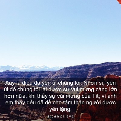 Picture 03 - 2 Cô-rinh-tô 7:13 VIE - Aáy là điều đã yên ủi chúng tôi. - Bible Verse Picture