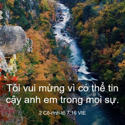 Picture 03 - 2 Cô-rinh-tô 7:16 VIE - Tôi vui mừng vì có thể tin cậy anh em - Bible Verse Picture