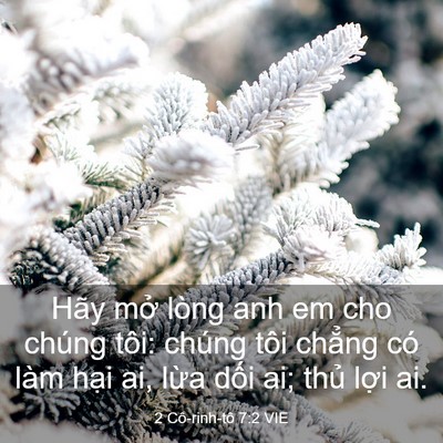 Picture 03 - 2 Cô-rinh-tô 7:2 VIE - Hãy mở lòng anh em cho chúng tôi: chúng - Bible Verse Picture