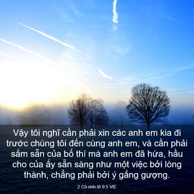 Picture 03 - 2 Cô-rinh-tô 9:5 VIE - Vậy tôi nghĩ cần phải xin các anh em kia - Bible Verse Picture