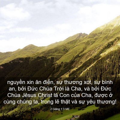 Picture 03 - 2 Giăng 1:3 VIE - nguyền xin ân điển, sự thương xót, - Bible Verse Picture