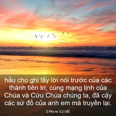 Picture 03 - 2 Phi-rơ 3:2 VIE - hầu cho ghi lấy lời nói trước của - Bible Verse Picture