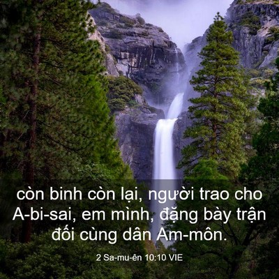 Picture 03 - 2 Sa-mu-ên 10:10 VIE - còn binh còn lại, người trao cho A-bi-sai, - Bible Verse Picture