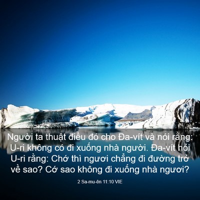 Picture 03 - 2 Sa-mu-ên 11:10 VIE - Người ta thuật điều đó cho Đa-vít và - Bible Verse Picture