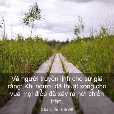 Picture 03 - 2 Sa-mu-ên 11:19 VIE - Và người truyền lịnh cho sứ giả - Bible Verse Picture