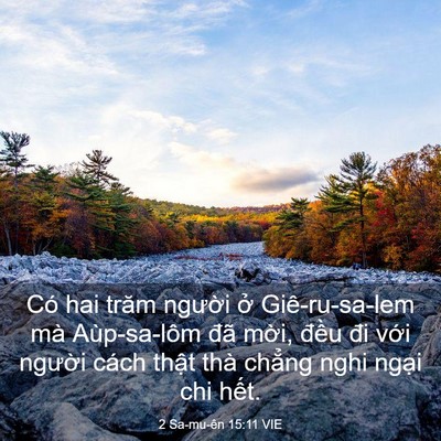 Picture 03 - 2 Sa-mu-ên 15:11 VIE - Có hai trăm người ở Giê-ru-sa-lem mà - Bible Verse Picture