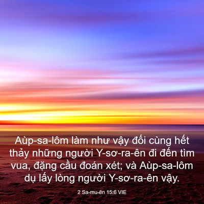 Picture 03 - 2 Sa-mu-ên 15:6 VIE - Aùp-sa-lôm làm như vậy đối cùng hết - Bible Verse Picture