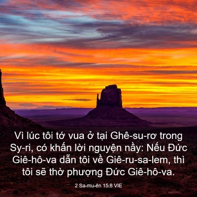 Picture 03 - 2 Sa-mu-ên 15:8 VIE - Vì lúc tôi tớ vua ở tại Ghê-su-rơ - Bible Verse Picture