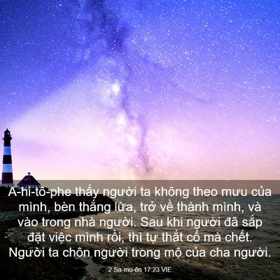 Picture 03 - 2 Sa-mu-ên 17:23 VIE - A-hi-tô-phe thấy người ta không theo mưu - Bible Verse Picture