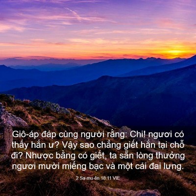 Picture 03 - 2 Sa-mu-ên 18:11 VIE - Giô-áp đáp cùng người rằng: Chi! - Bible Verse Picture