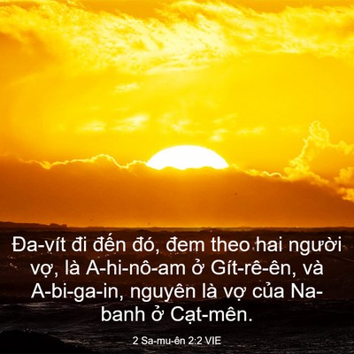 Picture 03 - 2 Sa-mu-ên 2:2 VIE - Đa-vít đi đến đó, đem theo hai người - Bible Verse Picture