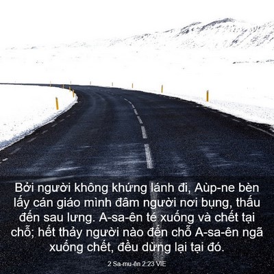 Picture 03 - 2 Sa-mu-ên 2:23 VIE - Bởi người không khứng lánh đi, Aùp-ne - Bible Verse Picture